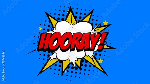 Hooray! Word in Red-colored Text in Cartoon Comic Bubbles with Explosive Patterns on a Vibrant Blue Background, Seamlessly Looping Animation in 4K resolution.