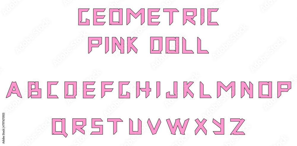 Geometric trend Pink Doll Font Design isolated white background. Artistic Hand Drawn Geometry Alphabet Template. Sharp Edges vector can used Web and Social Media poster, banner design. EPS 10