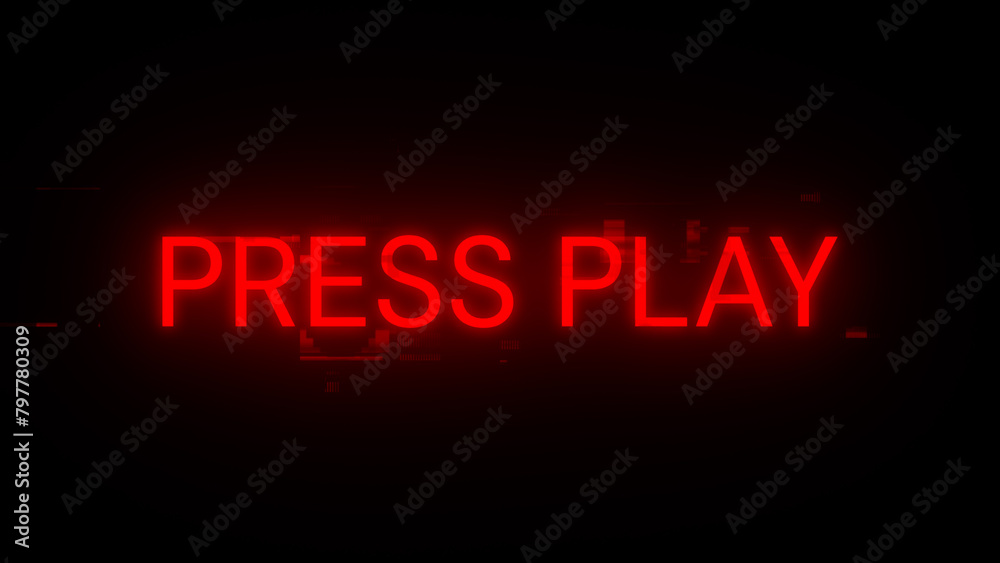 3D rendering press play text with screen effects of technological glitches 3D rendering press play text with screen effects of technological glitches