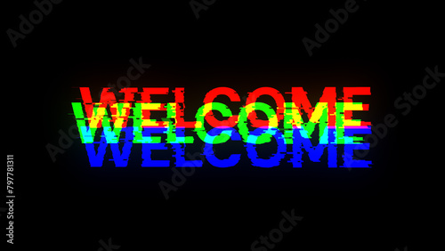 3D rendering welcome text with screen effects of technological glitches