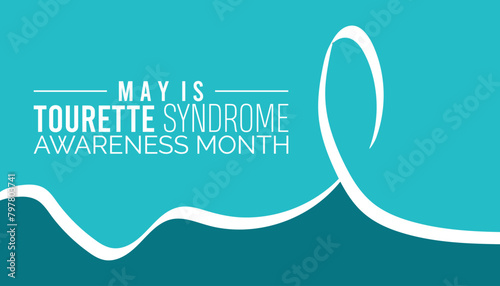 Tourettes Awareness Month observed every year in May. Template for background, banner, card, poster with text inscription.
