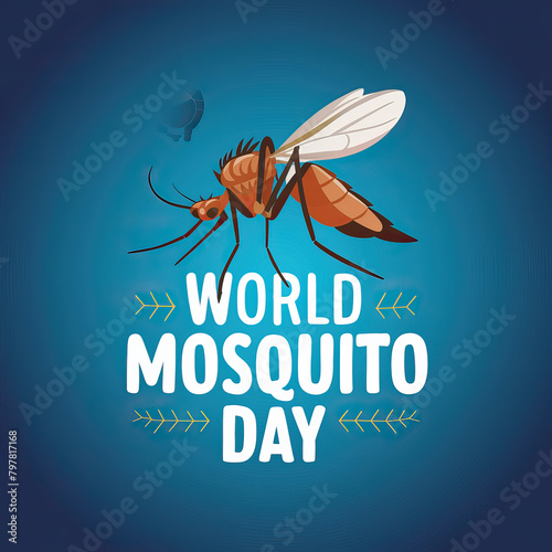 World Mosquito Day, poster, post, 20 August, World Mosquito Day poster, Mosquito Day, story, card, mosquito day poster. Social Media post, World mosquito day design, mosquito day poster. Dengue Mosqui photo