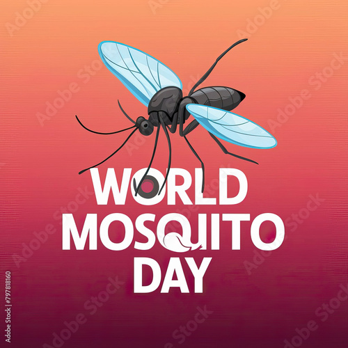 World Mosquito Day, Illustration, World Mosquito Day poster, 20 August, Mosquito Day, Dengue Mosquito, World mosquito day design, Mosquito Majesty. Social Media  post, poster, post, banner. card,  
 photo