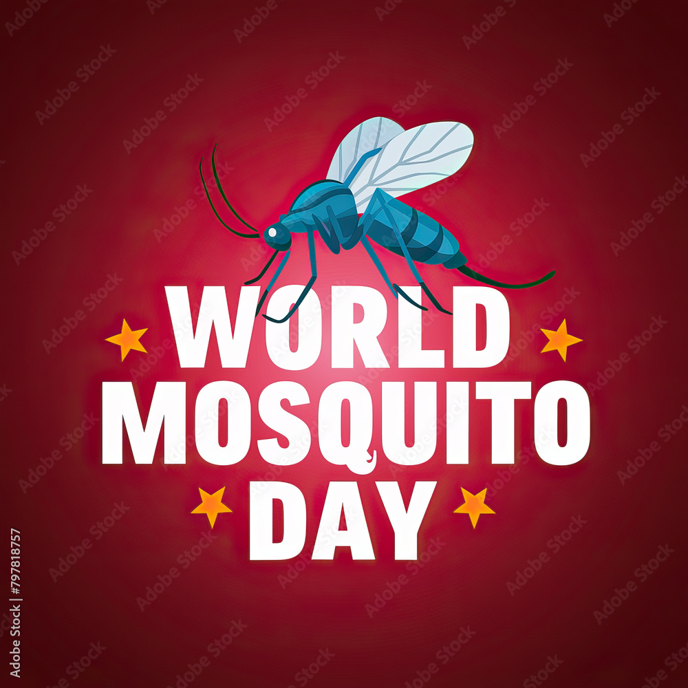 World Mosquito Day, World Mosquito Day poster, Mosquito Day, 20 August ...