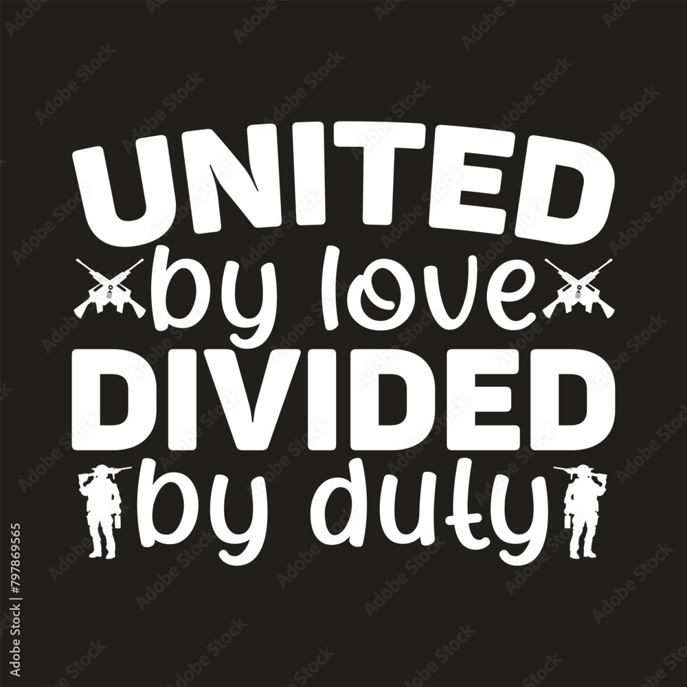 United by love divided by duty, veterans day svg, military wife, us army svg, navy svg, silhouette dxf, soldier svg