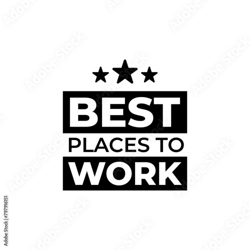Best places to work business company employee badge icon design vector