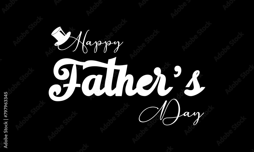 Father's Day love daddy vector illustration. Joyful vector template for banner, card, background.
