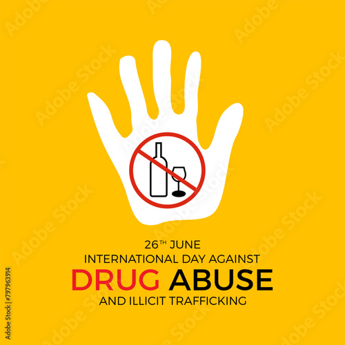 international day against drug abuse good life awareness vector illustration. Dangerous addiction prevention vector template for banner, card, background.