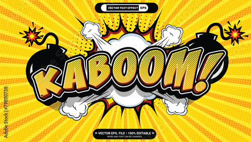 Kaboom 3d cartoon pop art style editable vector text effect with vector bomb and comic sound effect background
