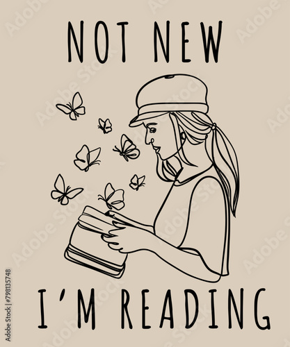 Not new i’m reading t-shirt design, reading t-shirt design, book, t-shirt design, t-shirt for gift