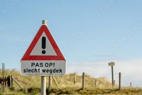 sign in the netherlands, warning bad road, dutch