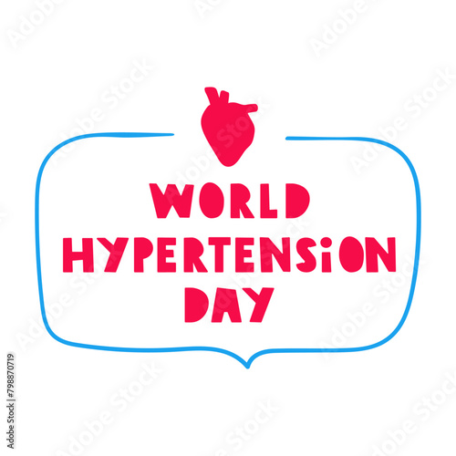 Badge. World hypertension day. Medical concept. Vector design. Hand drawn illustration on white background.