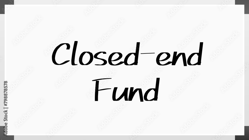 Closed-end Fund のホワイトボード風イラスト