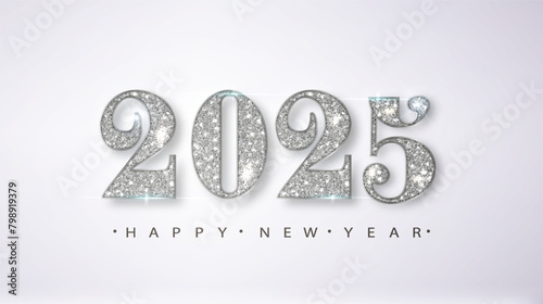 Happy New Year 2025 Greeting Card with Silver Numbers. Merry Christmas Flyer or Poster Design.