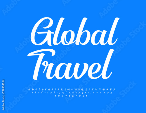 Vector advertising logotype Global Travel. Elegant white Font, Cursive Alphabet Letters and Numbers set