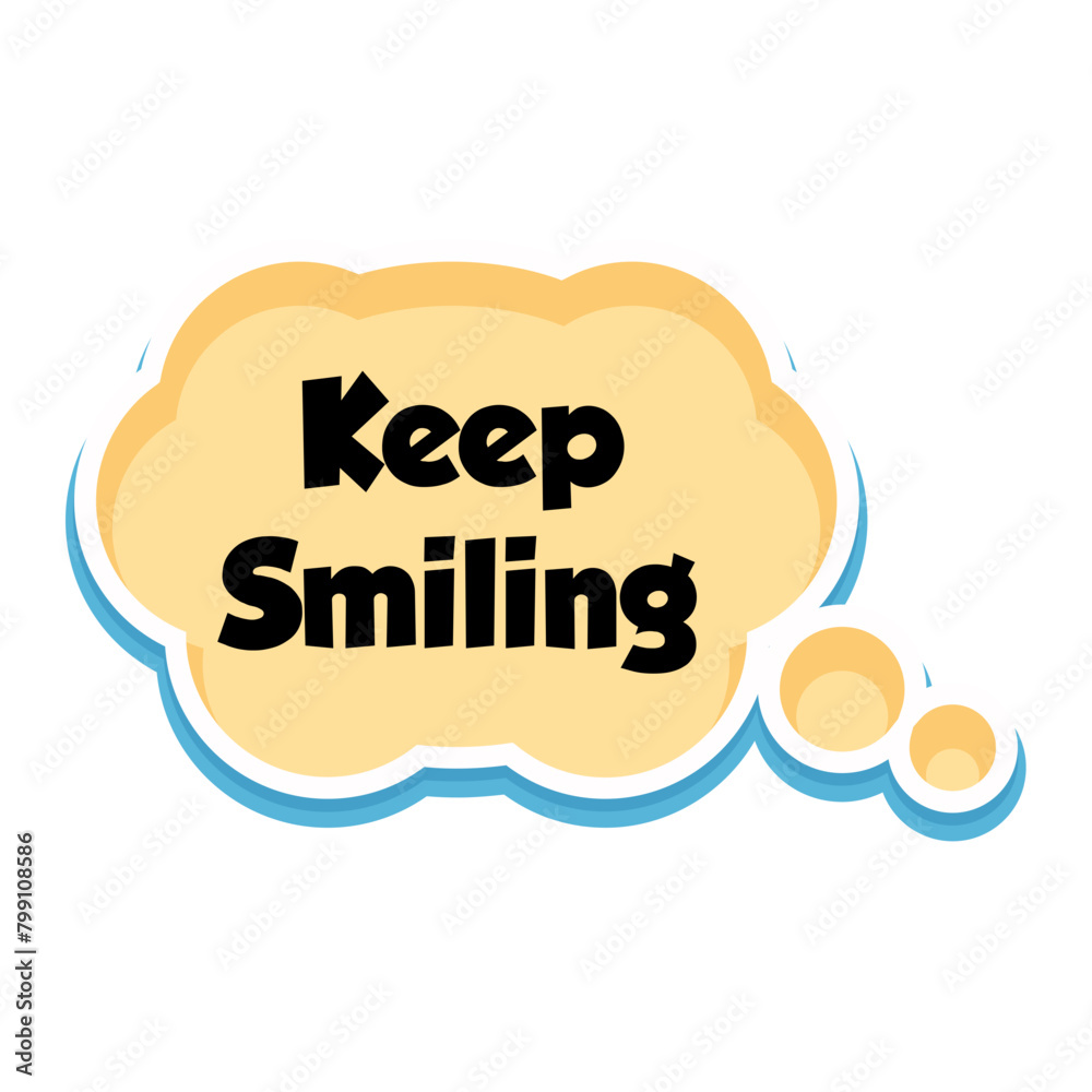 Keep Smiling Messages Sticker Design lettering sticker typographic message chat badge Keep Smiling Messages Sticker Design lettering sticker typographic message chat badge