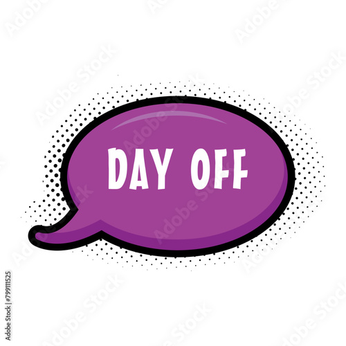 Day Off Messages Sticker Design lettering sticker typographic message chat badge