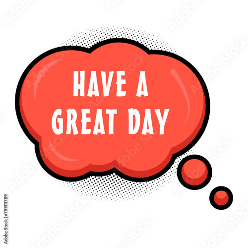 Have a Great Day Messages Sticker Design lettering sticker typographic message chat badge