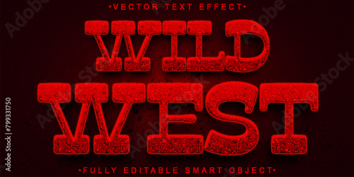 Red Wild West Vector Fully Editable Smart Object Text Effect