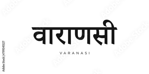 Varanasi in the India emblem. The design features a geometric style, vector illustration with bold typography in a modern font. The graphic slogan lettering.