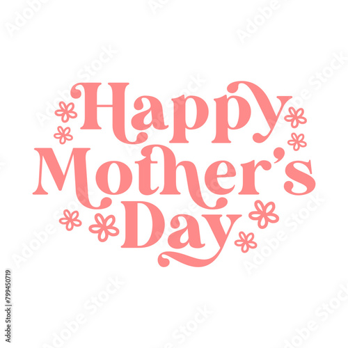 Happy Mother s Day SVG