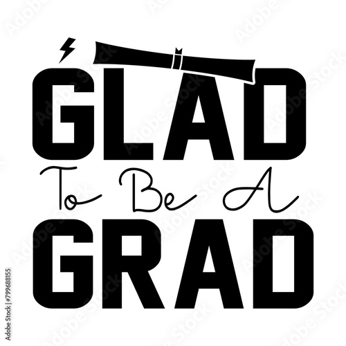Glad To Be A Grad, Graduate Quote PNG
This is only digital download file. No physical items will be sent you. This file can be used as Apparel, Collages, Scrapbooking, Stationery Cricut