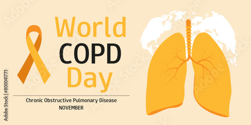 World COPD Awareness Day. November 15th each year. Template for background, banner, card, poster with lungs and text inscription. 