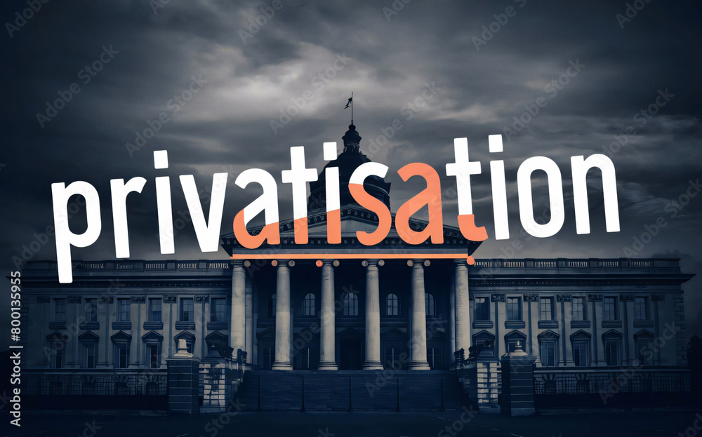 Fototapeta premium Privatisation