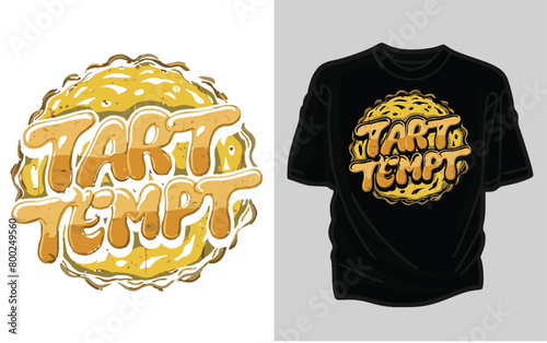 Lemon Love: Tart Tempt T Shirt  Design 