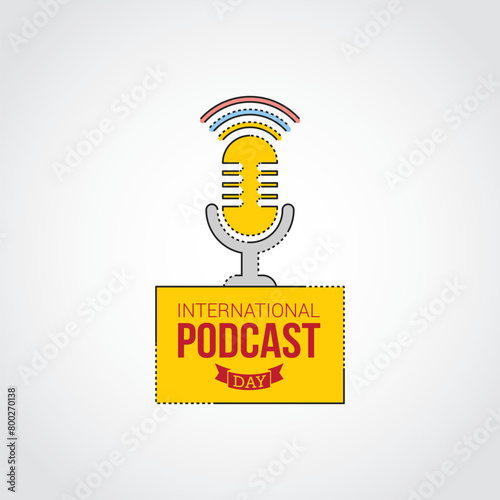 International podcast day vector illustration. International podcast day themes design concept with flat style vector illustration. Suitable for greeting card, poster and banner.