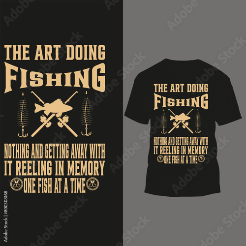  the art doing fishing nothing and getting away with it reeling in memory one fish at a time 