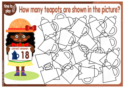 Count how many teapots are hidden in the picture. How many objects are there in the picture? Educational game for children. Colorful cartoon characters. Funny vector illustration.