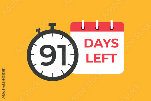 91 days to go countdown template. 91 day Countdown left days banner design. 91 Days left countdown timer 