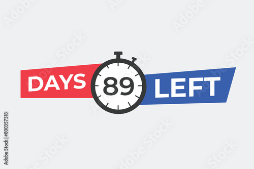 89 days to go countdown template. 89 day Countdown left days banner design. 89 Days left countdown timer
