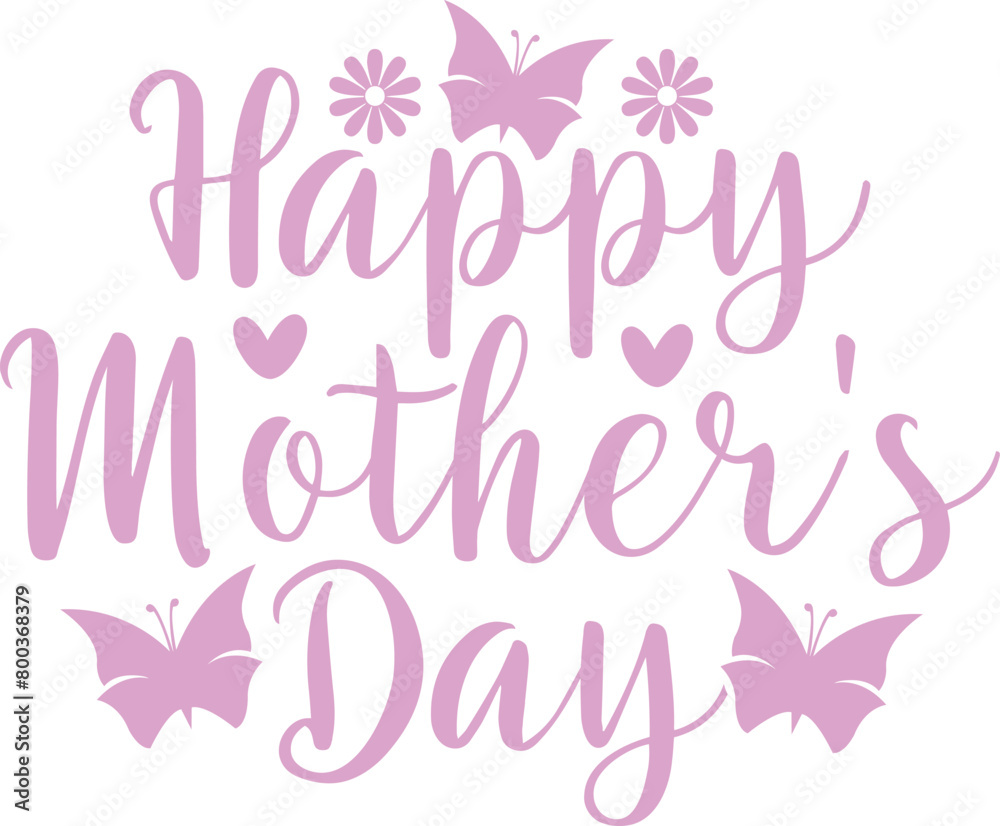 Mother’s Day typography clip art design on plain white transparent isolated background for sign, card, shirt, hoodie, sweatshirt, apparel, tag, mug, icon, poster or badge