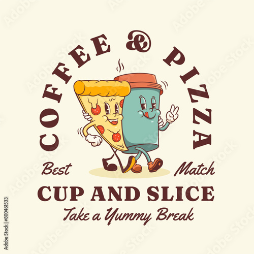 Groovy Pizza and Coffee Retro Characters Label. Cartoon Slice and Paper Cup Walking Smiling Vector Food Mascot Template. Happy Vintage Cool Fast Food Illustration with Typography Isolated (ID: 800461533)