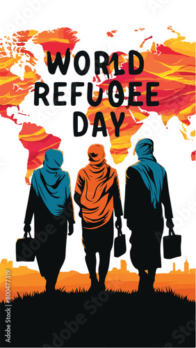 Vibrant Colorful vector illustration of banner template design for World Refugee Day Muslim people walking to seek house.