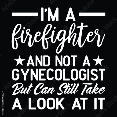 I m a firefighter and not a gynecologist but can still take a look at it