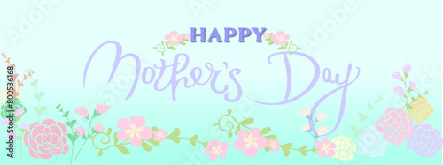 Happy Mother's Day calligraphy handlettering with floral flower ornament decorations on aquamarine blue gradient for gift card, banners, wallpaper, product design.