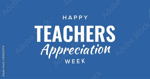 Teachers Appreciation Week Holiday Concept Video