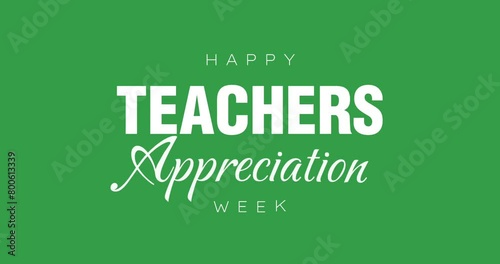 Teachers Appreciation Week Holiday Concept Video