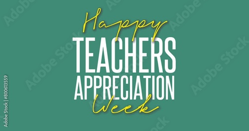 Teachers Appreciation Week Holiday Concept Video