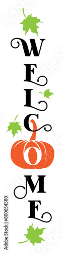 fall porch sign vector illustration, thanksgiving porch vertical sign with pumpkin for home, door front and house decoration design.