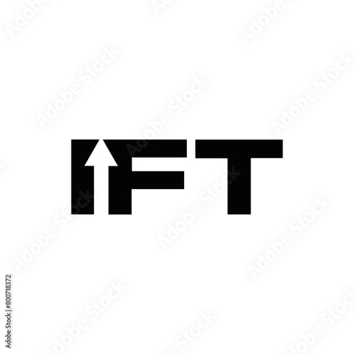 IFT set ,IFT logo. I F T design. White IFT letter. IFT, I F T letter logo design. Initial letter IFT letter logo set, linked circle uppercase monogram logo. I F T letter logo vector design.	