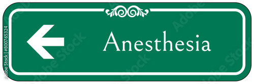 Hospital way finding sign anesthesia