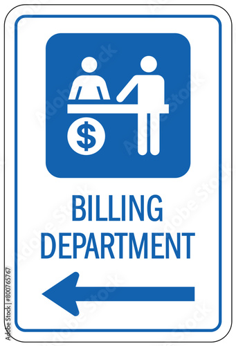 Billing department directional sign