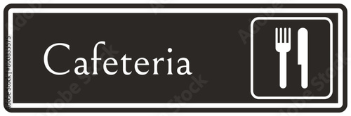 Cafeteria sign