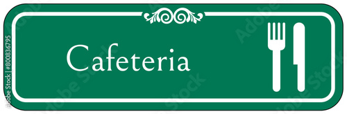 Cafeteria sign