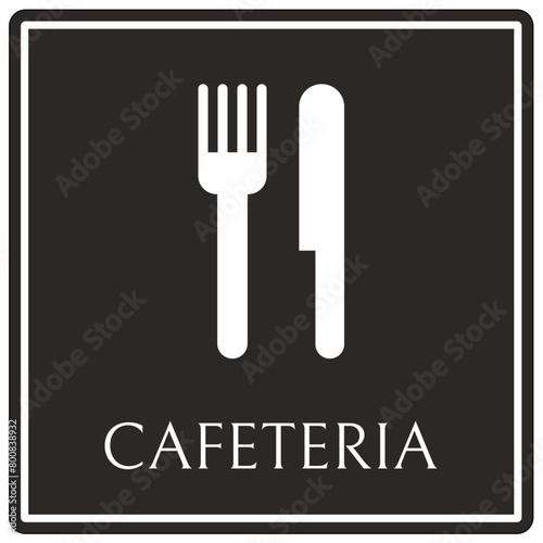 Cafeteria sign
