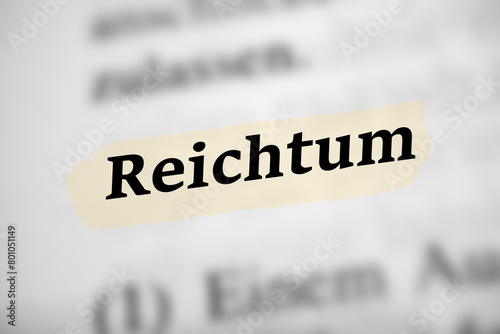 Reichtum - schwarzweiß Text - deutsches Wort